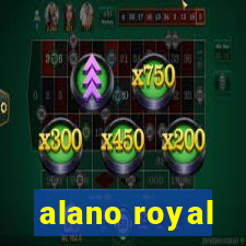 alano royal